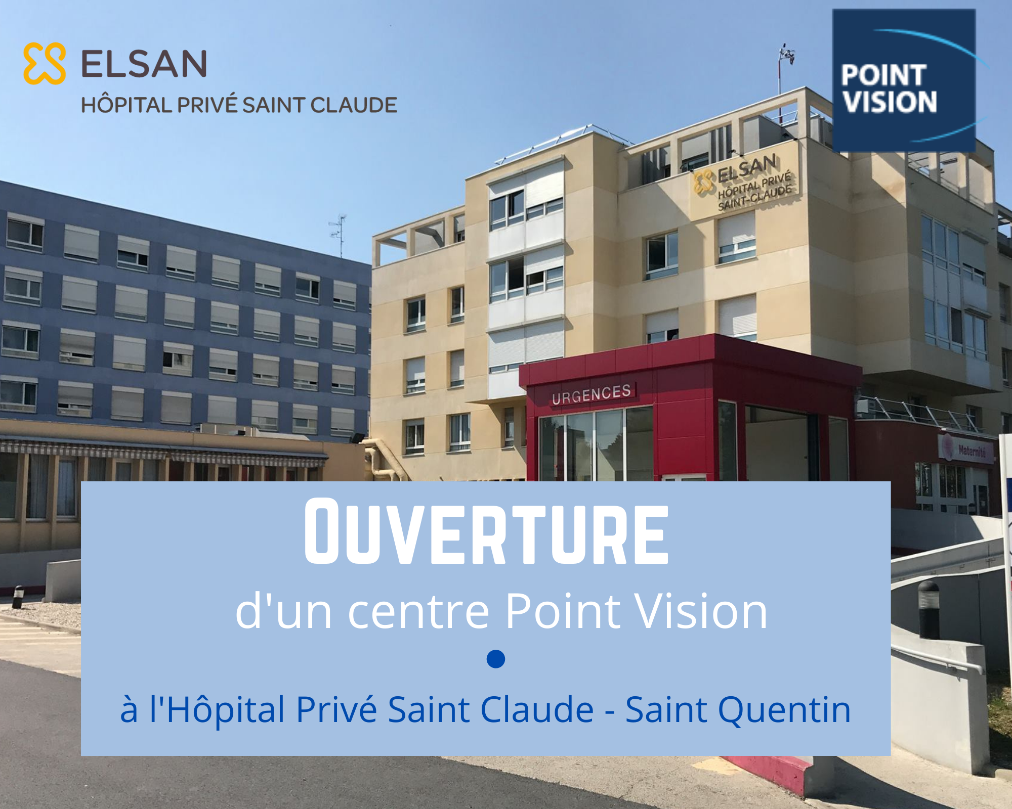 Ouverture d'un centre Point Vision à l'Hôpital Privé Saint Claude | Elsan