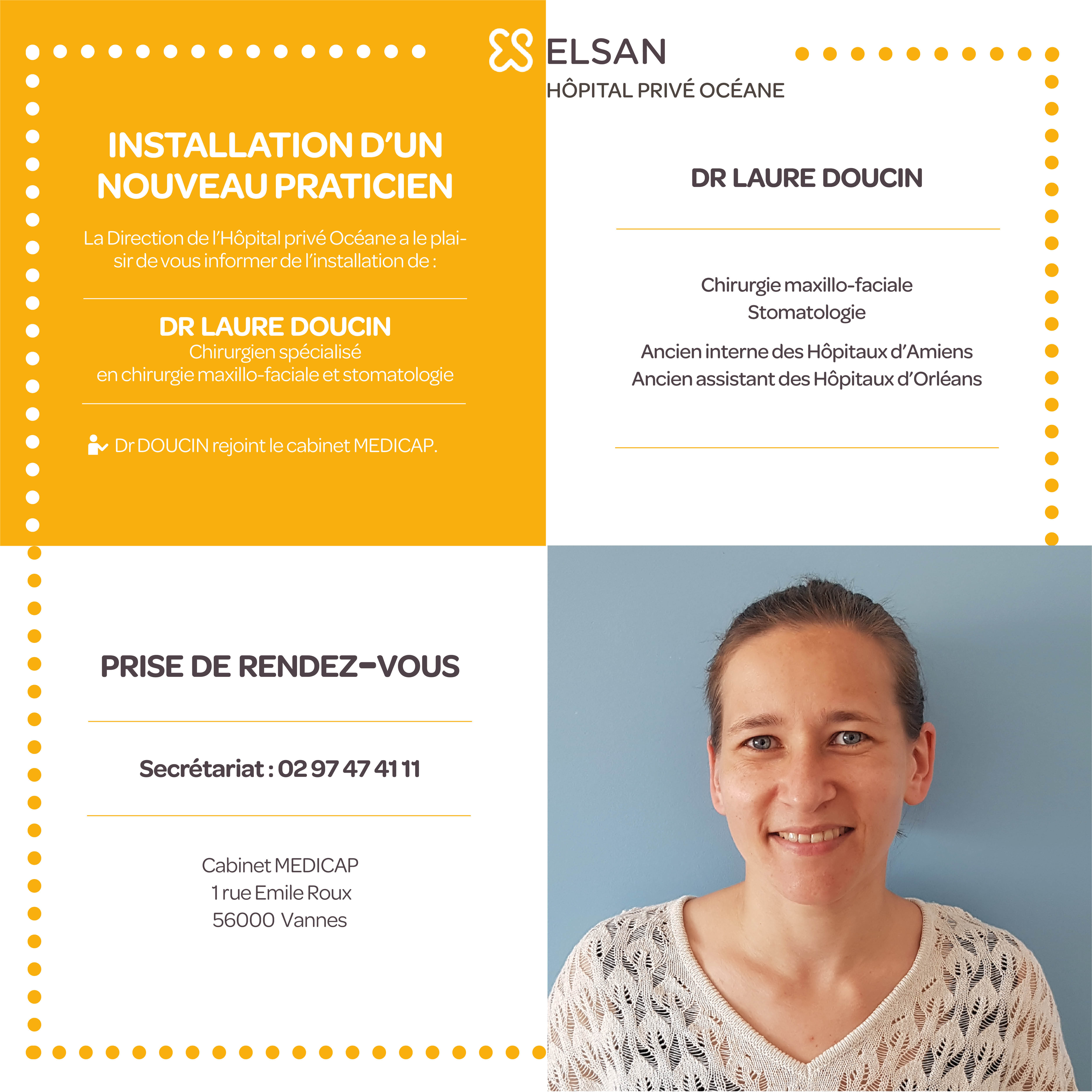 Dr Laure DOUCIN, Chirurgien spécialisé  en chirurgie maxillo-faciale et stomatologie