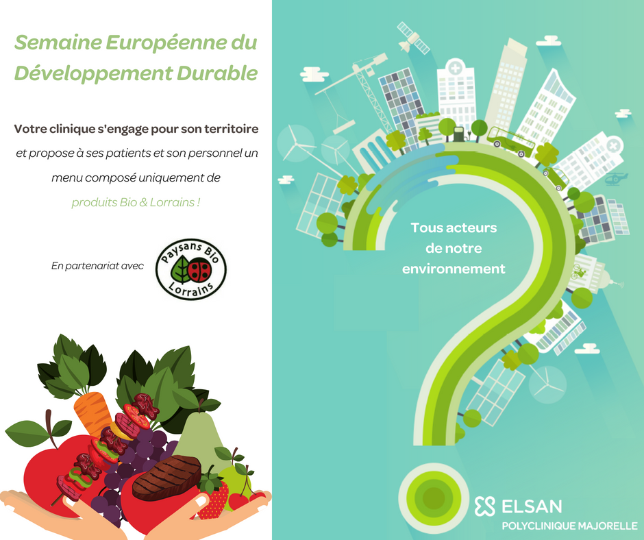Semaine Européenne du Développement Durable Produis bio et lorrains Polyclinique Majorelle Nancy