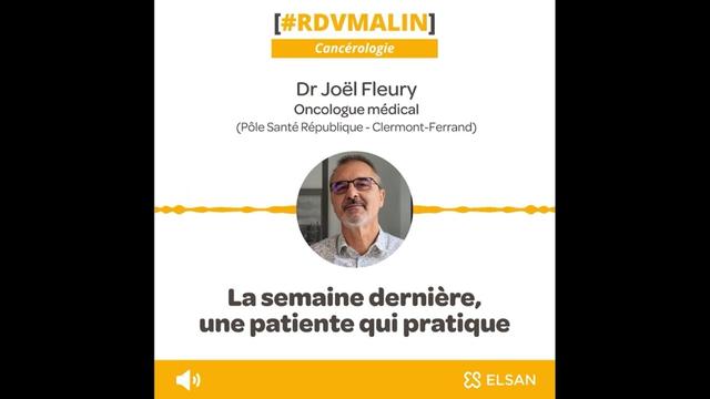 podcast oncologie les soins de support