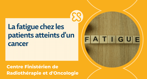 Fatigue extrême cancer : cause, traitement et soins