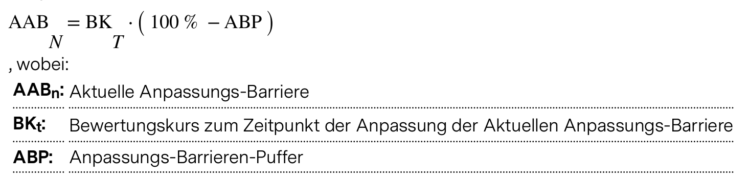 Formel zur Berechnung der aktuellen Anpassungs-Barrie bei Constant Leverage-Zertifikaten