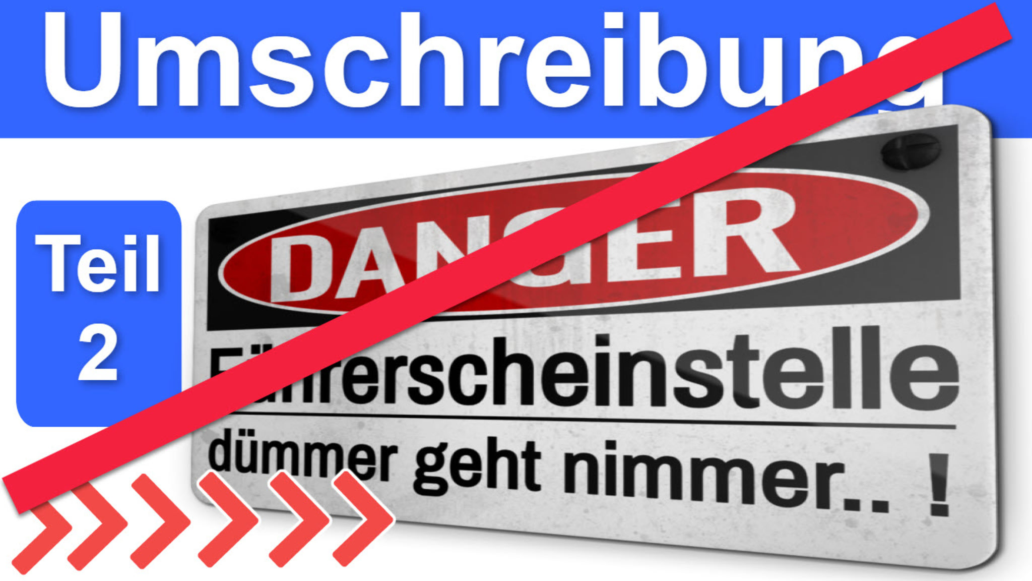 EU Führerschein umschreiben ist manchmal gefährlich - Teil 2