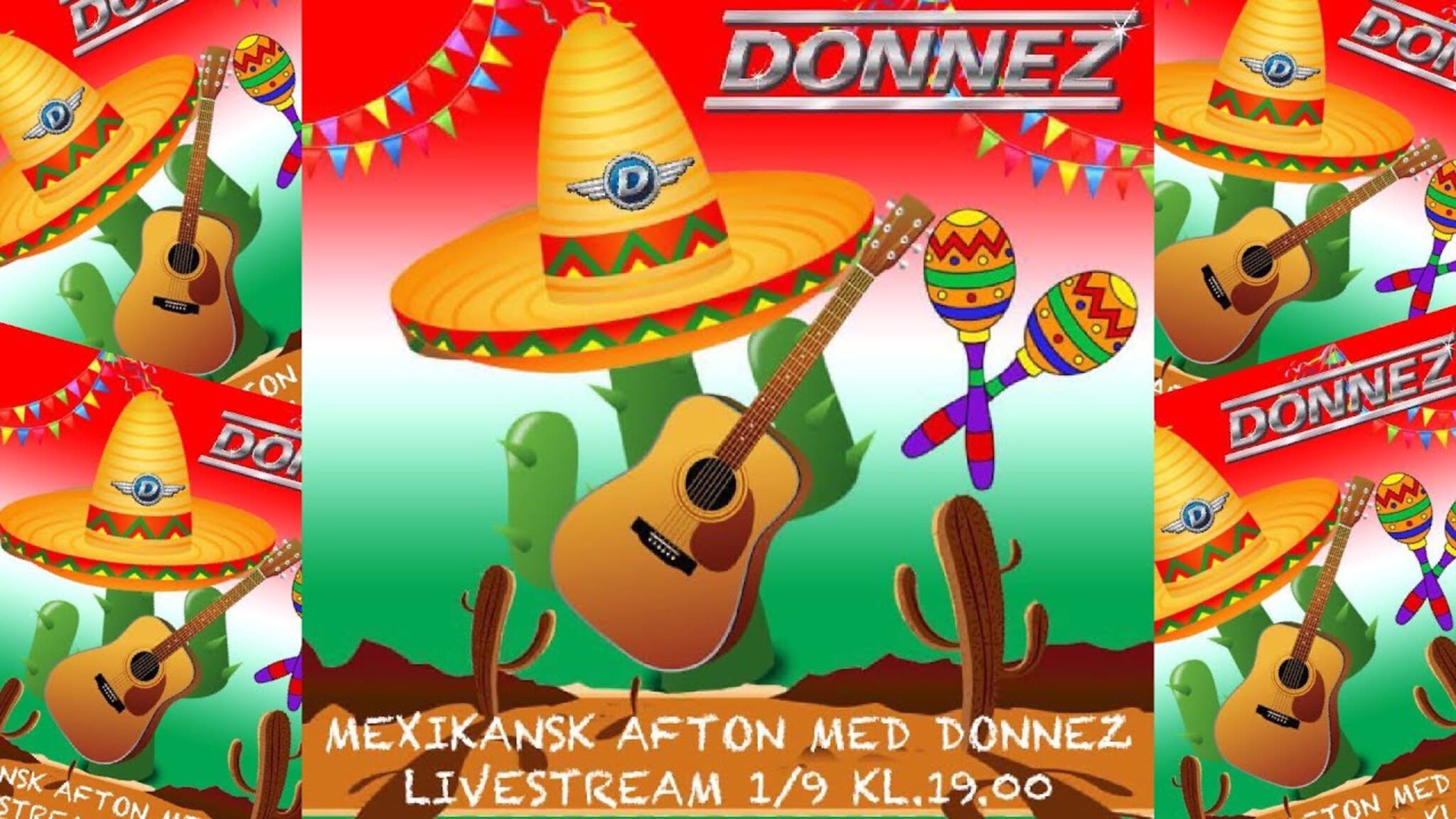 Mexikansk afton med Donnez
