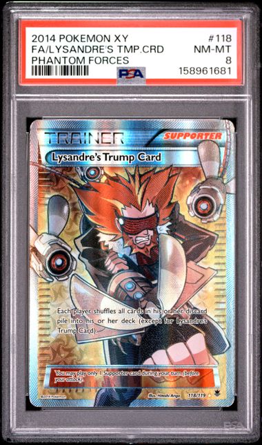 2014 Pokemon XY Phantom Forces 118 Full Art Lysandre’s Trump Card PSA 8