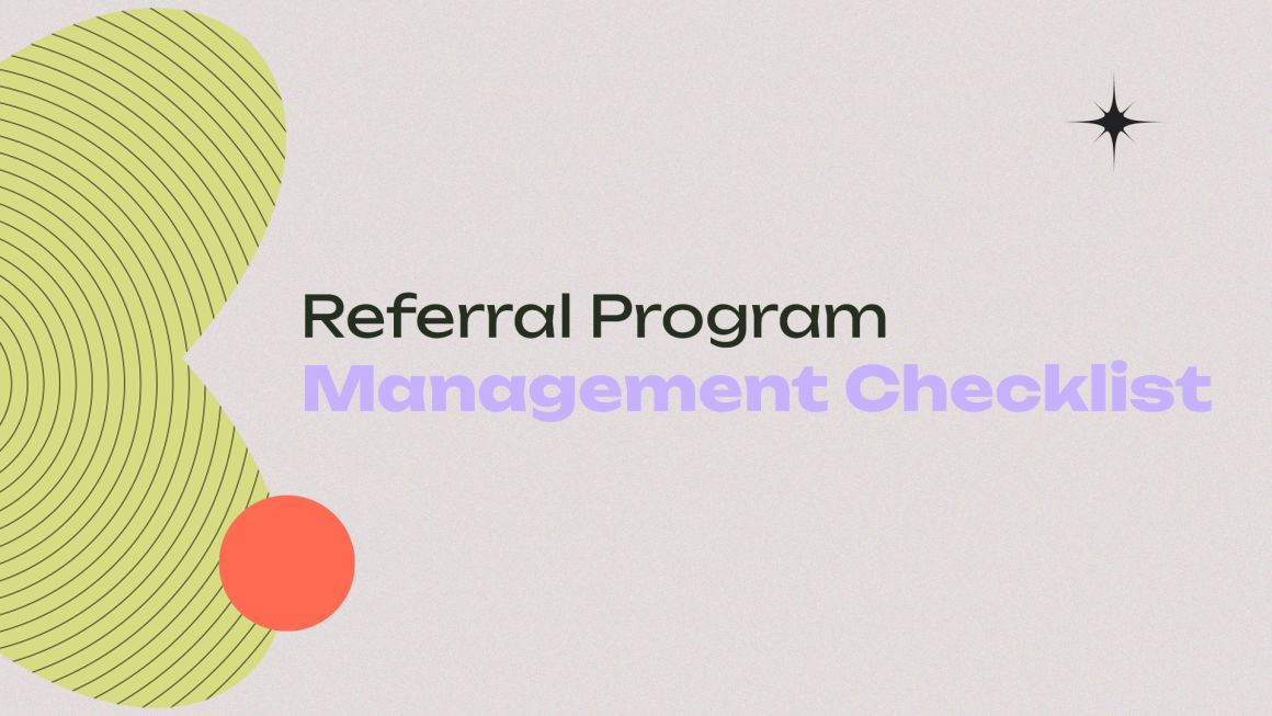 Referral Process Checklist The Essential Referral Program Management Checklist for Marketers ...