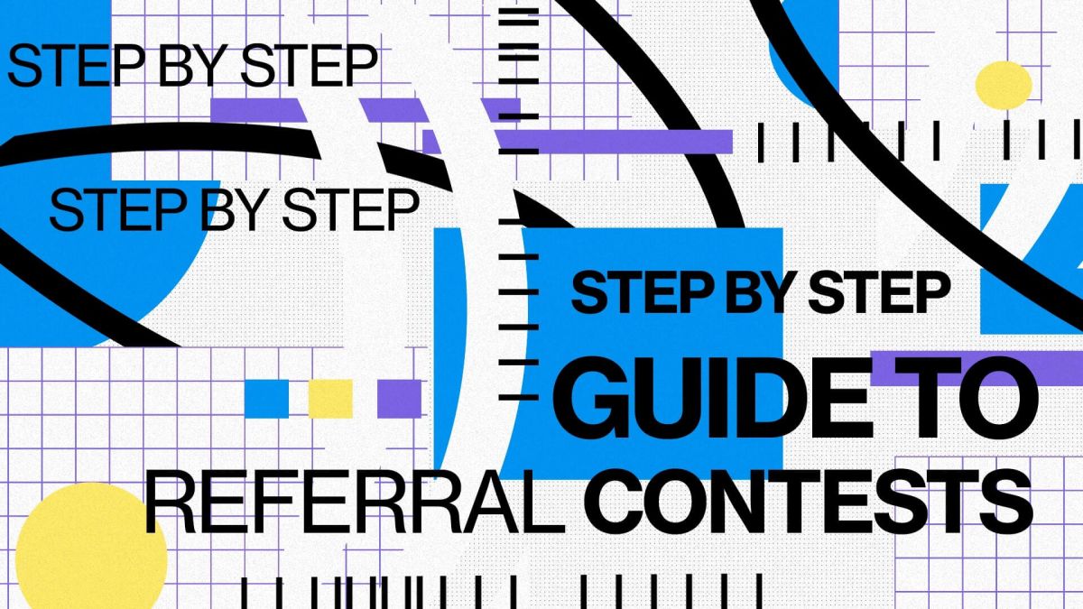 Step by Step Guide To Referral Contests Article Cover