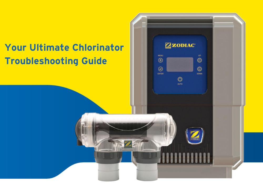 Your Ultimate Pool Chlorinator Troubleshooting Guide