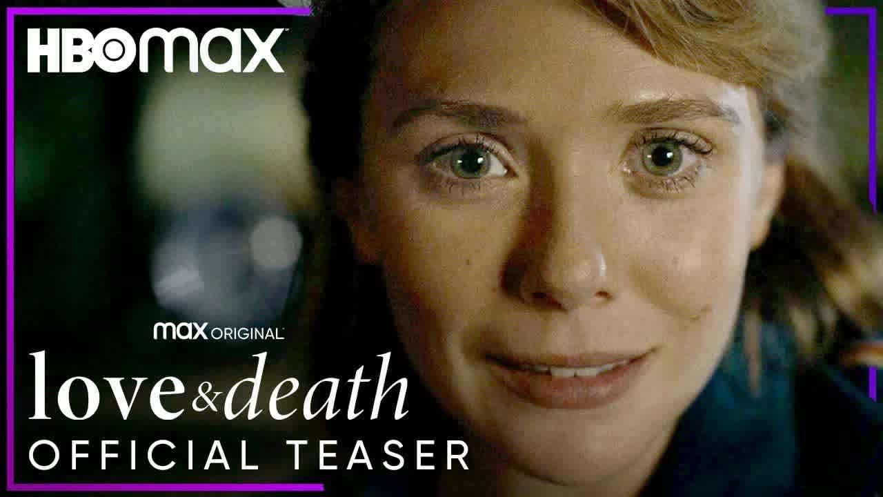 TEASER TRAILER: Elizabeth Olsen picks up the axe for true crime drama "Love & Death"