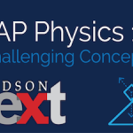 AP® Physics 1: Challenging Concepts