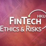 FinTech Ethics and Risks