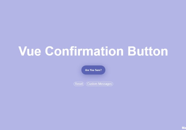 Vue Confirmation Button