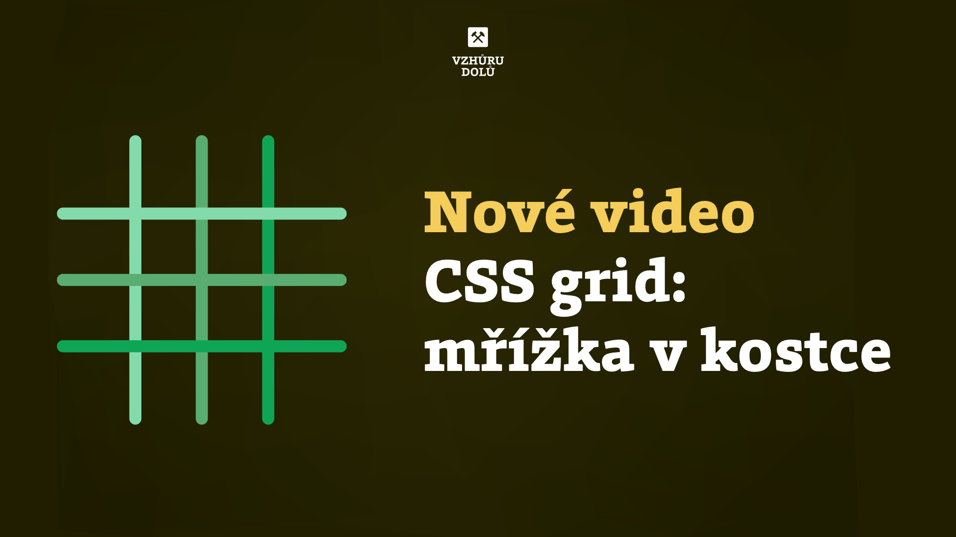 CSS grid: mřížka v kostce