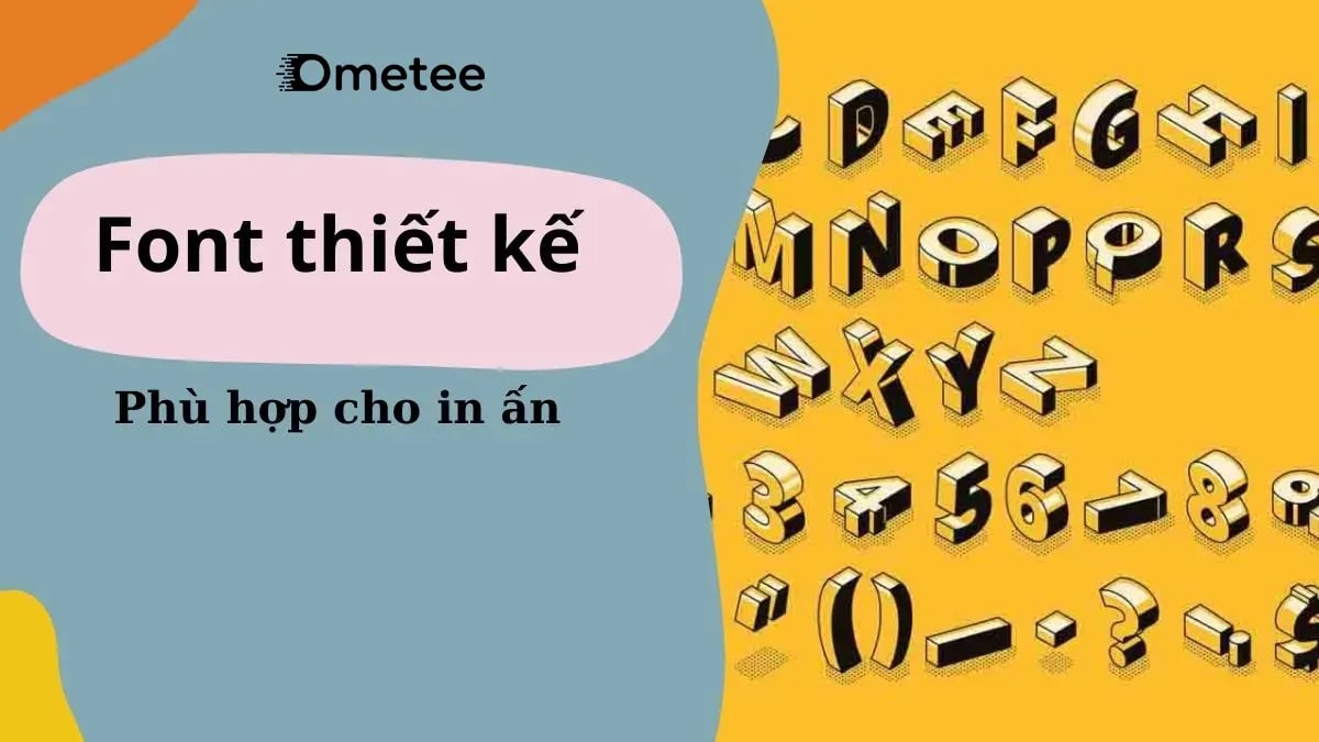 Font Thiết Kế: Cách Chọn Font Phù Hợp Cho In Ấn Chuyên Nghiệp