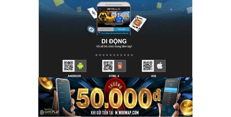 Nạp tiền lần đầu trên điện thoại, nhận ngay tiền thưởng tại W88