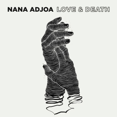 Nana Adjoa-Love and Death