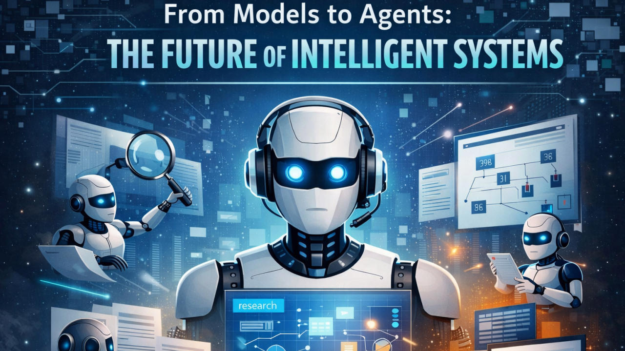 From Models to Agents: A Deep Dive into AI Agent Systems
