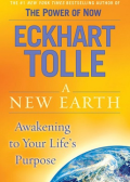 A New Earth: Awakening to Your Life's Purpose cover