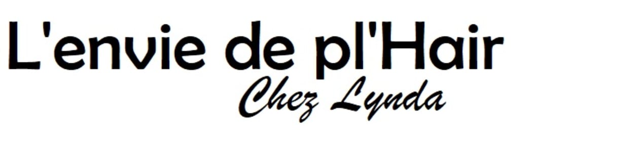 L'envie de pl'Hair chez Lynda