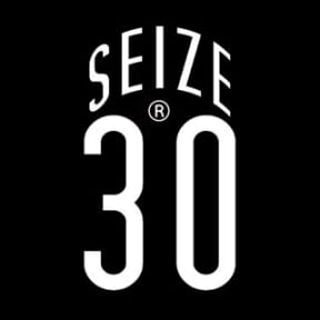 SEIZE 30