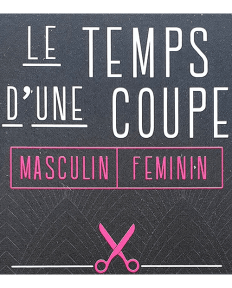 LE TEMPS D'UNE COUPE