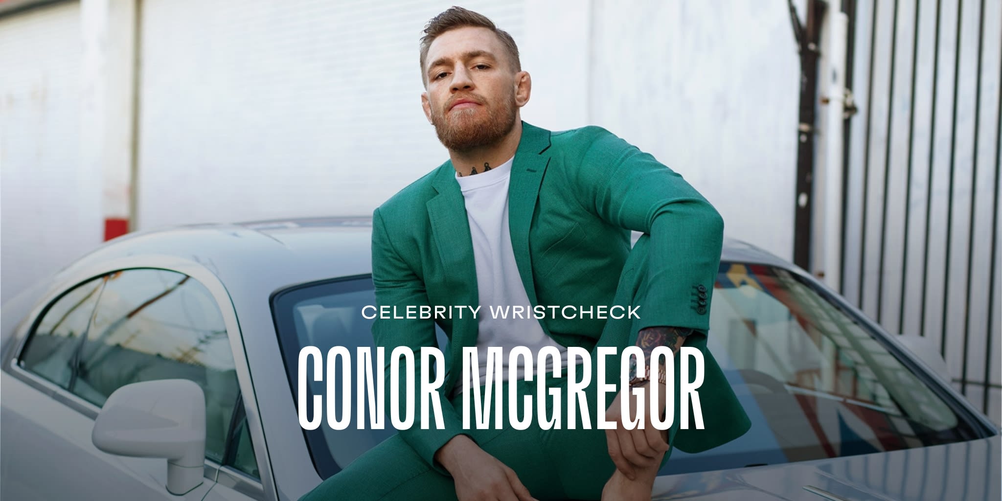 The Watches of Conor McGregor