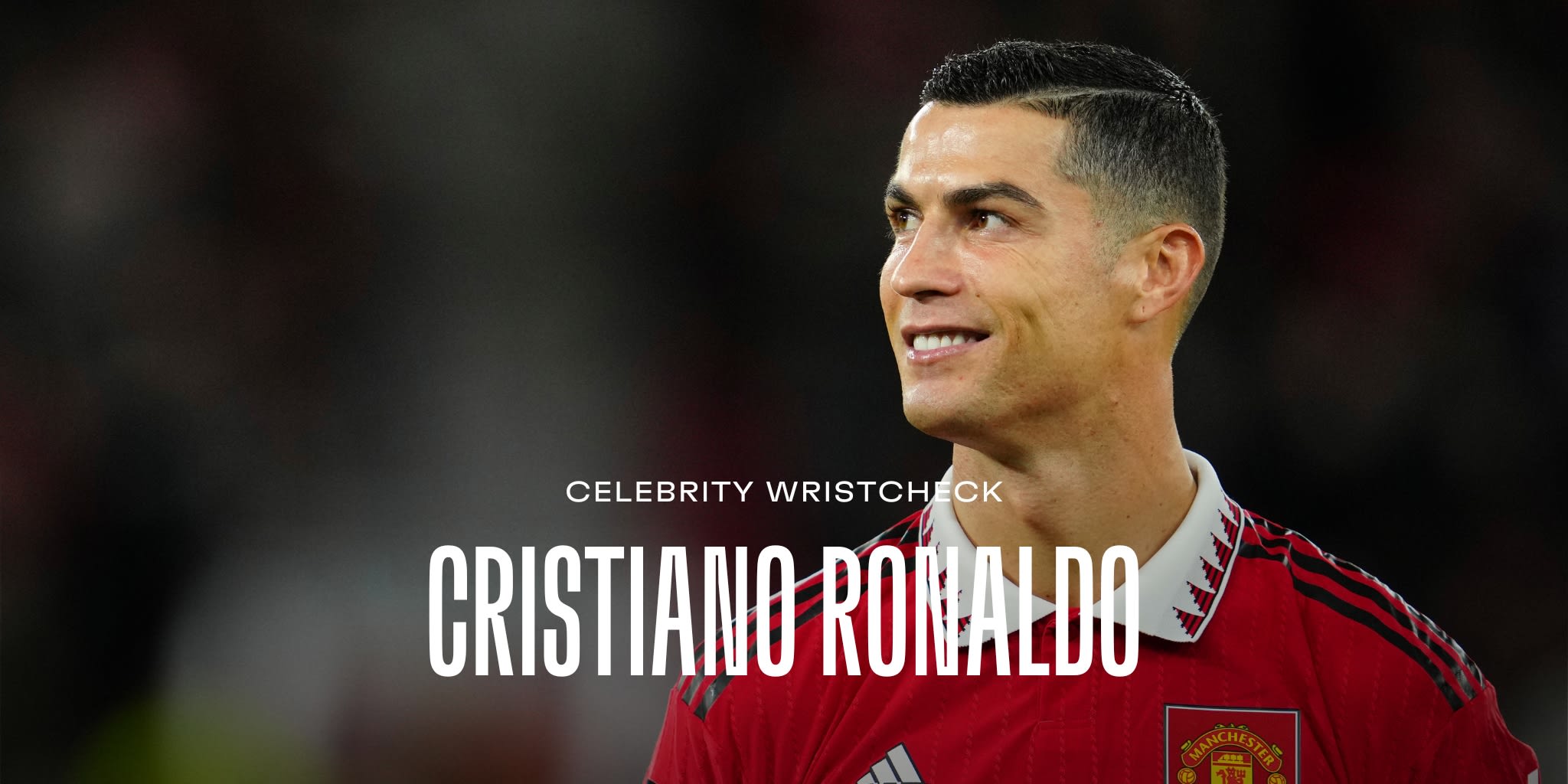 The Watches of Cristiano Ronaldo