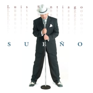 Luis Santiago - Sueño