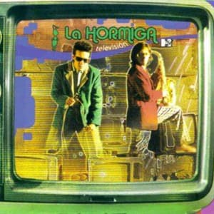 La Hormiga - Television