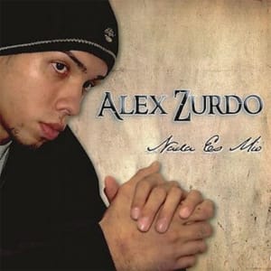 Alex Zurdo - Nada Es Mio