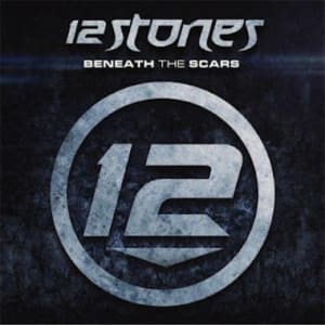 12 Stones - Beneath The Scars