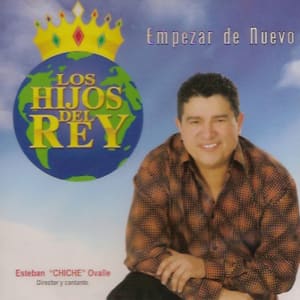 Los Hijos del Rey - Empezar de Nuevo