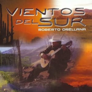 Roberto Orellana - Vientos del Sur