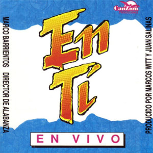 Marco Barrientos - En Ti