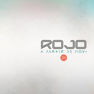 Rojo - A Partir de Hoy