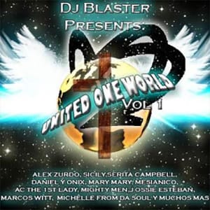 Dj Blaster - United One World (Vol. 1)