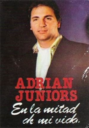 Adrián Juniors - En la mitad de mi vida