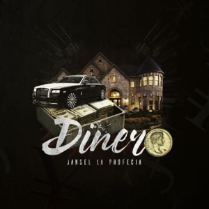 Jansel la Profecia - Dinero (Single)