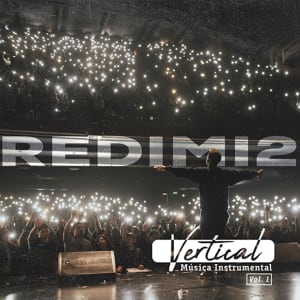 Redimi2 - Vertical (Música Instrumental), Vol. 1