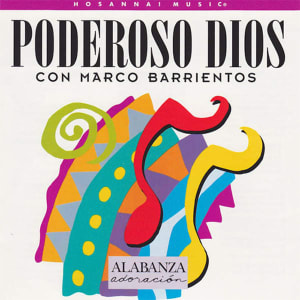Marco Barrientos - Poderoso Dios