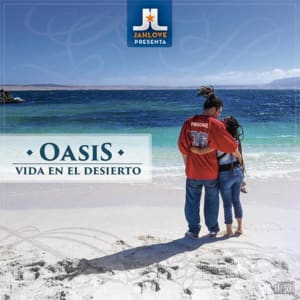 Jah Love - Oasis Vida en el Desierto