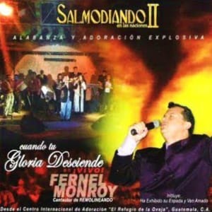 Fernel Monroy - Salmodiando En Las Naciones II