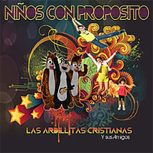 Ardillitas Cristianas - Niños Con Proposito