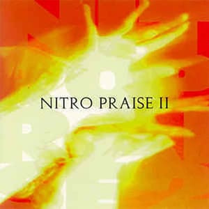 Nitro Praise - Nitro Praise 2