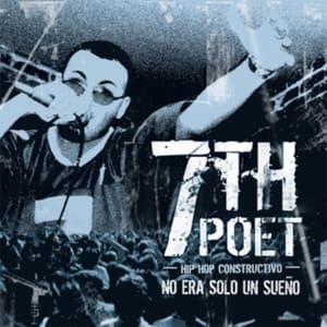No Era Solo Un Sueño - 7th Poet