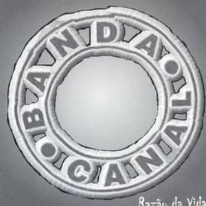Banda Canal - Razão da Vida