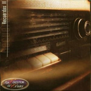 Los Voceros de Cristo - Recuerdos II