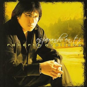 Roberto Orellana - Esperando en Ti