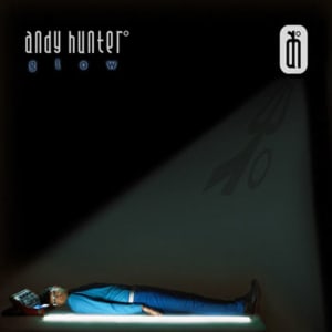 Andy Hunter - Glow