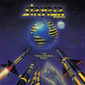 Stryper - The Yellow And Black Attack